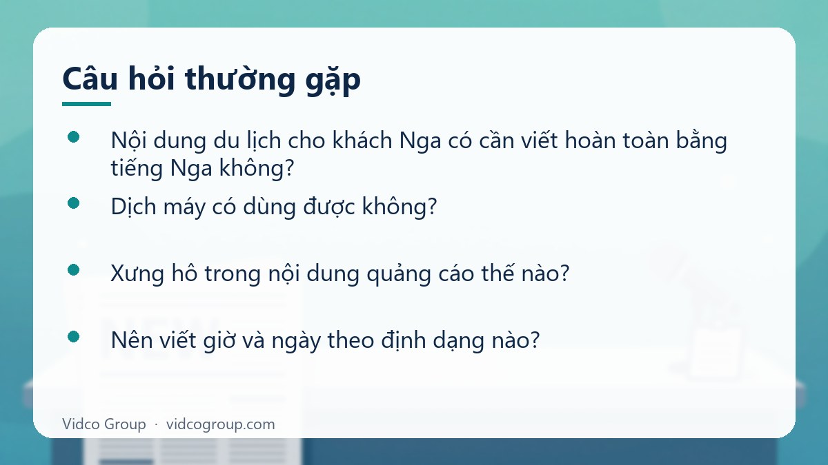 Một số câu hỏi thường gặp về Content du lịch Nga