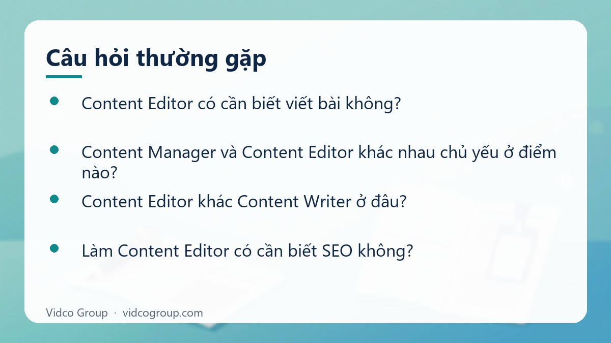 Một số câu hỏi thường gặp về Content Editor là gì
