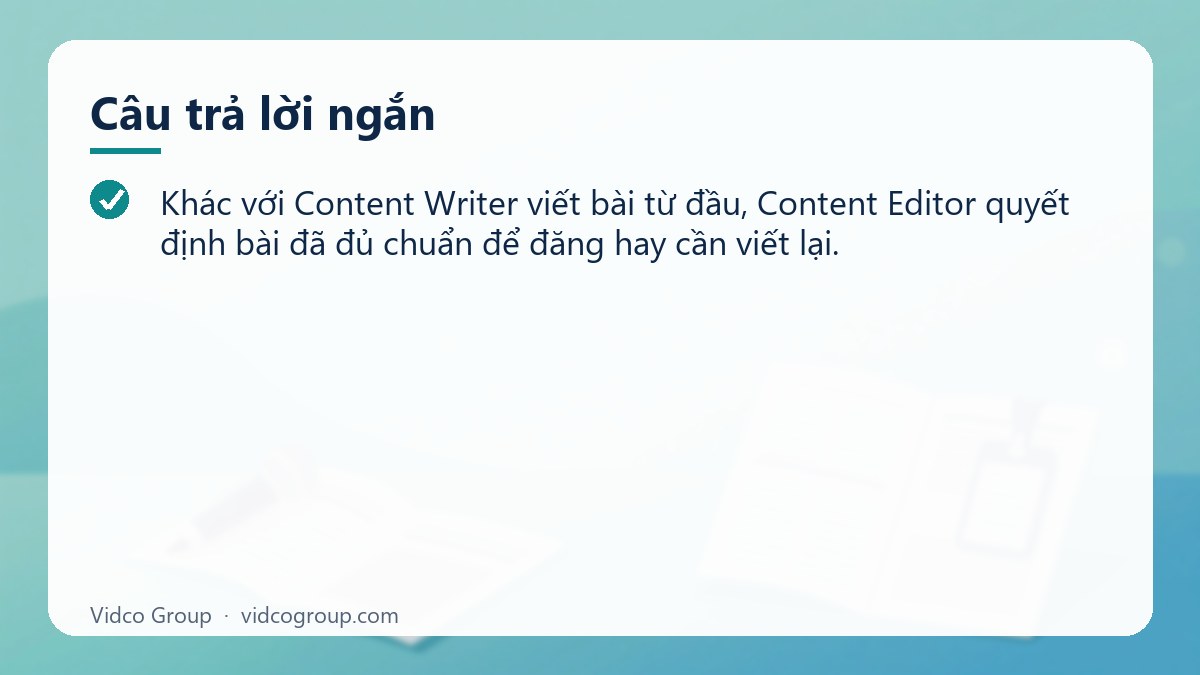 Câu trả lời ngắn: Content Editor là gì