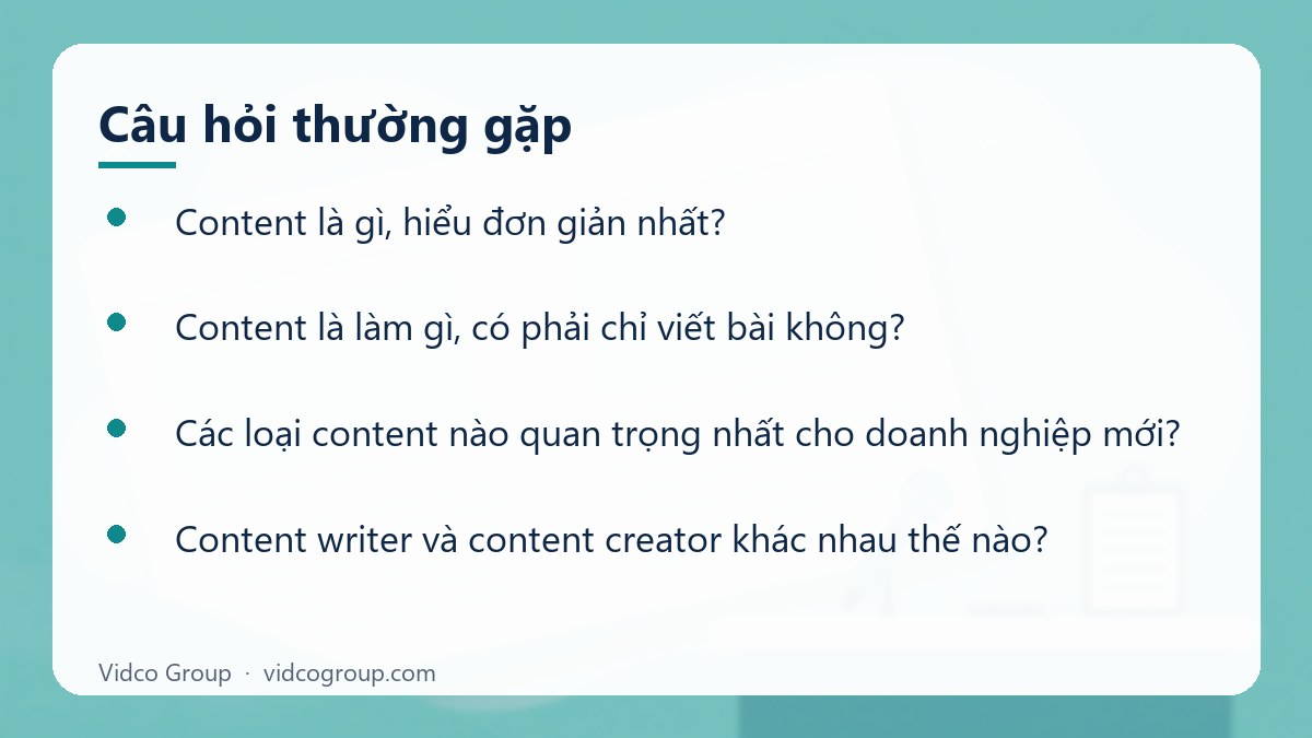 Một số câu hỏi thường gặp về Content là gì