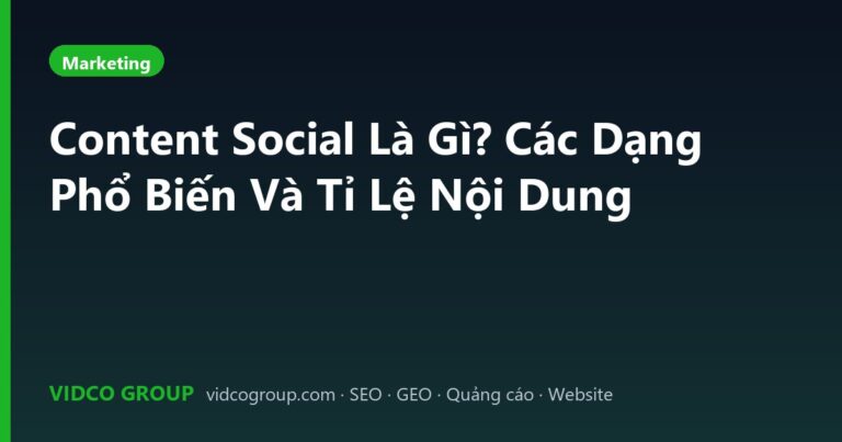 Content Social Là Gì? Các Dạng Phổ Biến Và Tỉ Lệ Nội Dung