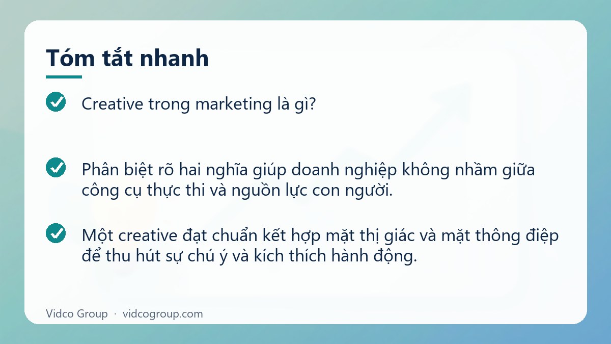 Tóm tắt nhanh: Creative trong marketing là gì