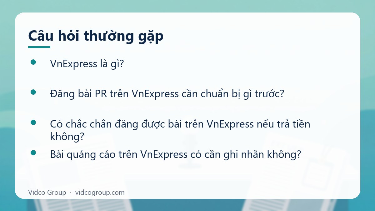 Một số câu hỏi thường gặp về Đăng bài PR trên VnExpress