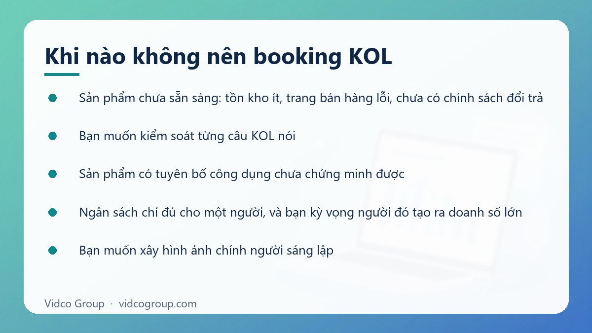 Danh sách: Khi nào không nên booking KOL
