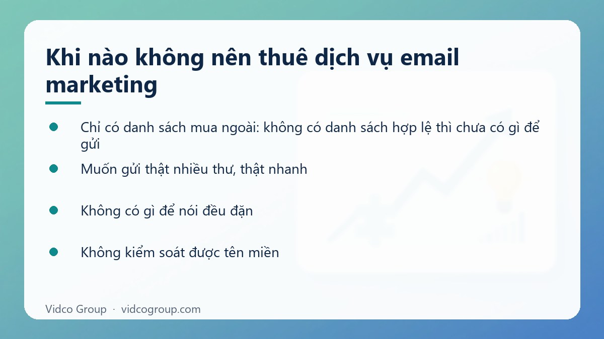 Danh sách: Khi nào không nên thuê dịch vụ email marketing