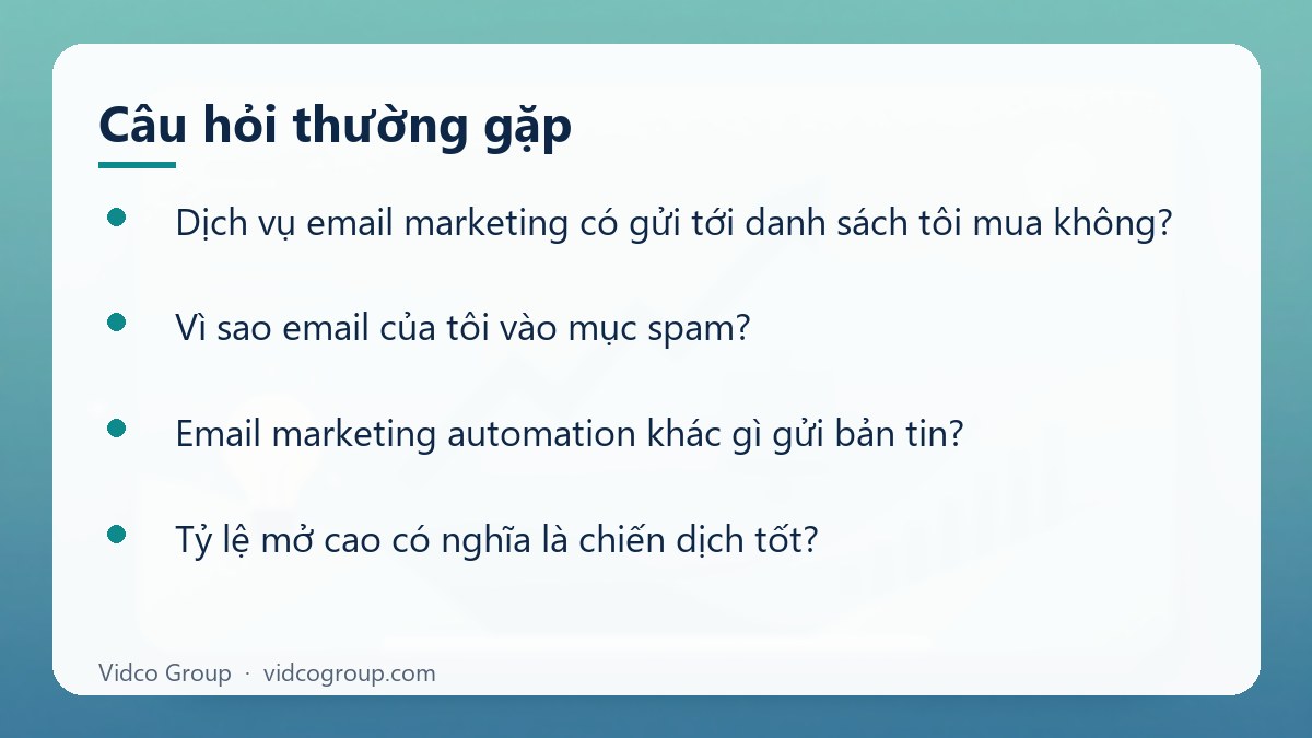 Một số câu hỏi thường gặp về Dịch vụ email marketing và automation
