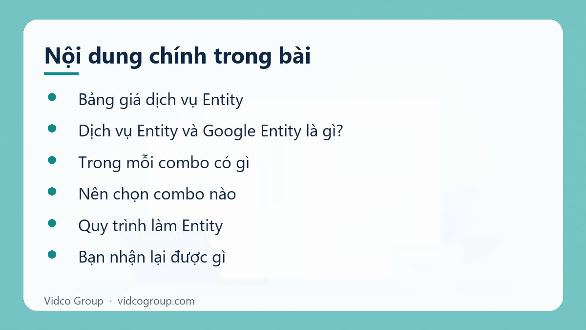 Nội dung chính: Dịch vụ Entity & Google Entity Stacking
