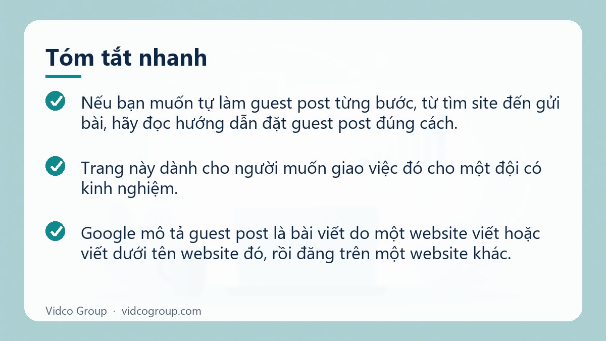 Tóm tắt nhanh: Dịch vụ guest post
