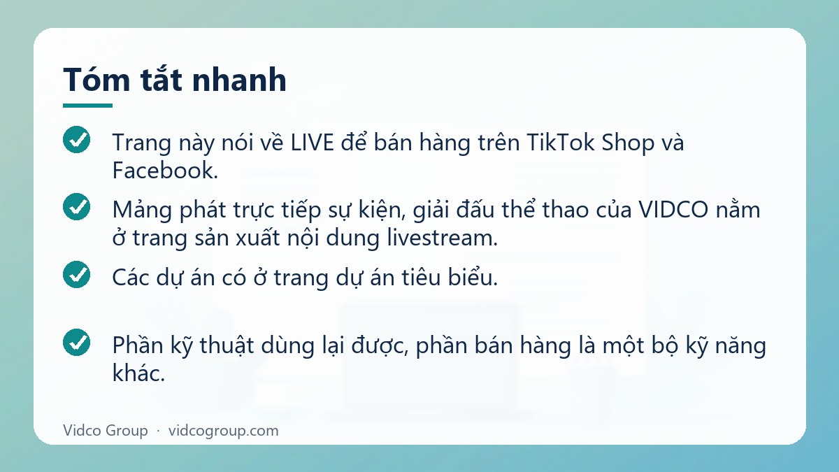 Tóm tắt nhanh: Dịch vụ livestream bán hàng