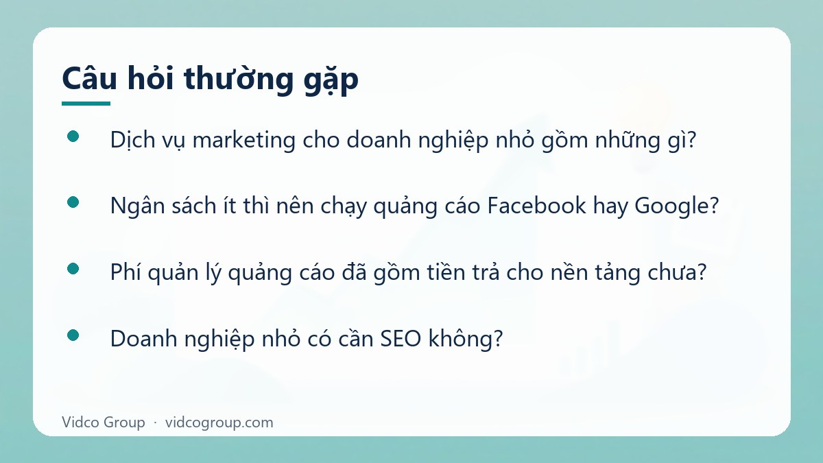Một số câu hỏi thường gặp về Dịch vụ marketing cho doanh nghiệp nhỏ