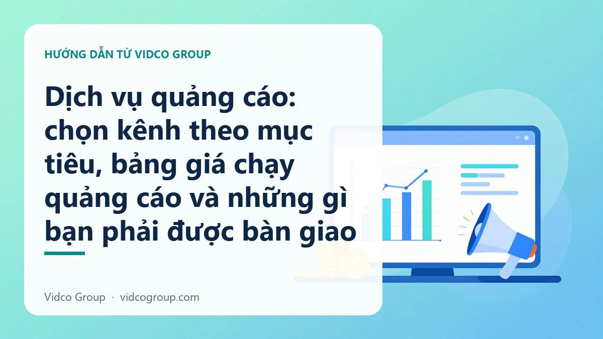 Hình minh họa: Dịch vụ quảng cáo: chọn kênh theo mục tiêu, bảng giá chạy quảng cáo và những gì bạn phải được bàn giao