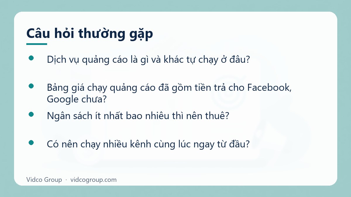Một số câu hỏi thường gặp về Dịch vụ quảng cáo