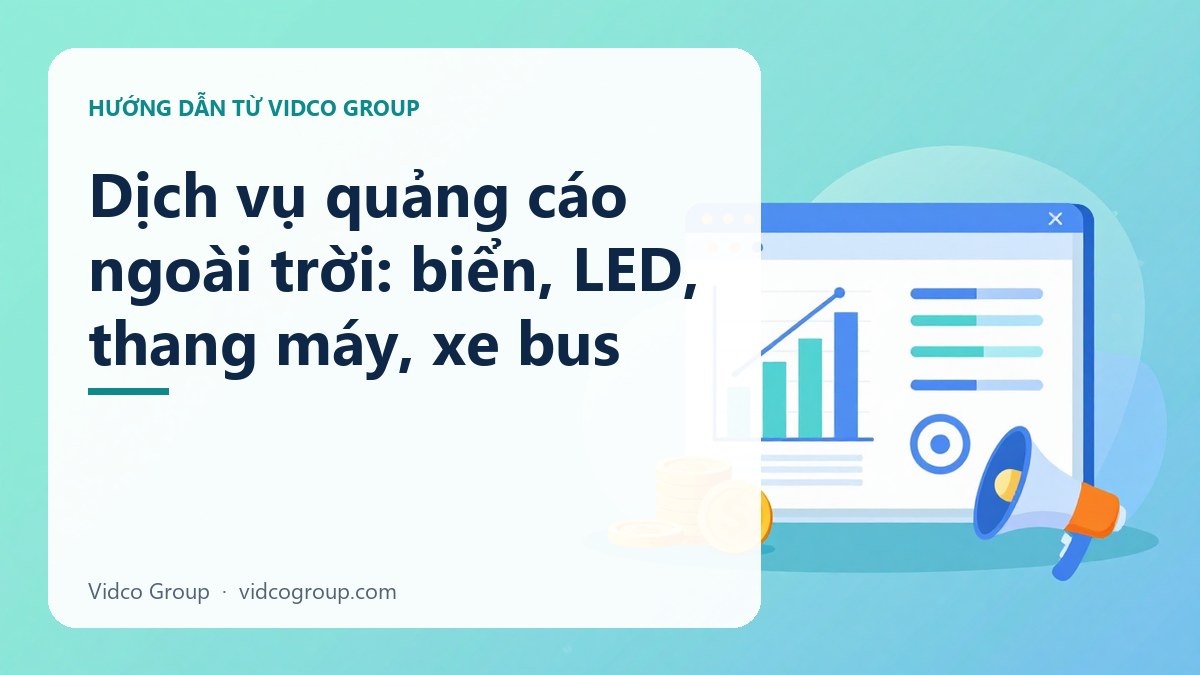 Hình minh họa: Dịch vụ quảng cáo ngoài trời: biển, LED, thang máy, xe bus