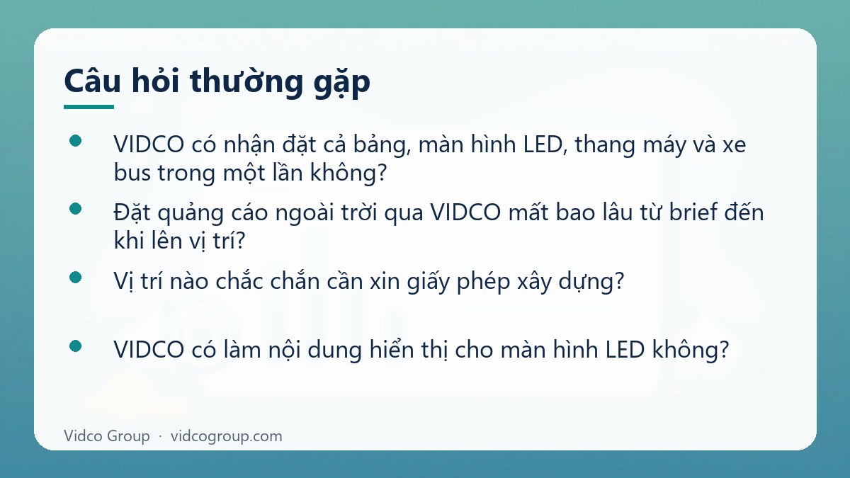 Một số câu hỏi thường gặp về Dịch vụ quảng cáo ngoài trời