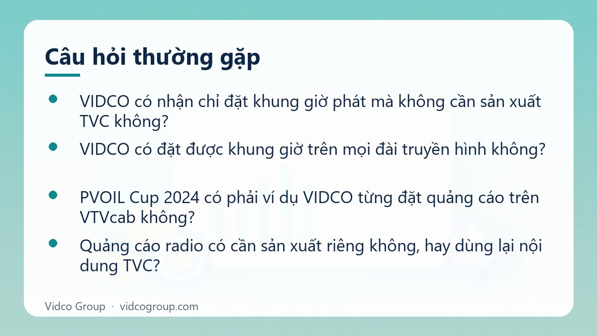 Một số câu hỏi thường gặp về Dịch vụ quảng cáo truyền hình