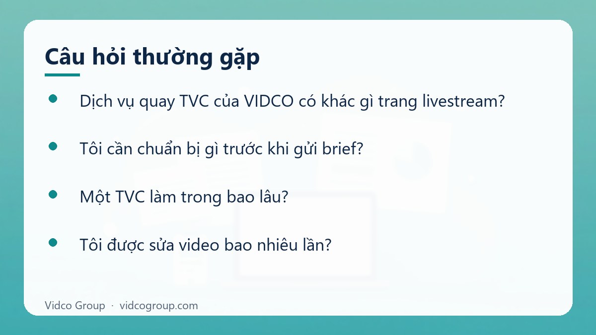 Một số câu hỏi thường gặp về Dịch vụ quay TVC quảng cáo, video sản phẩm và chụp ảnh sản phẩm