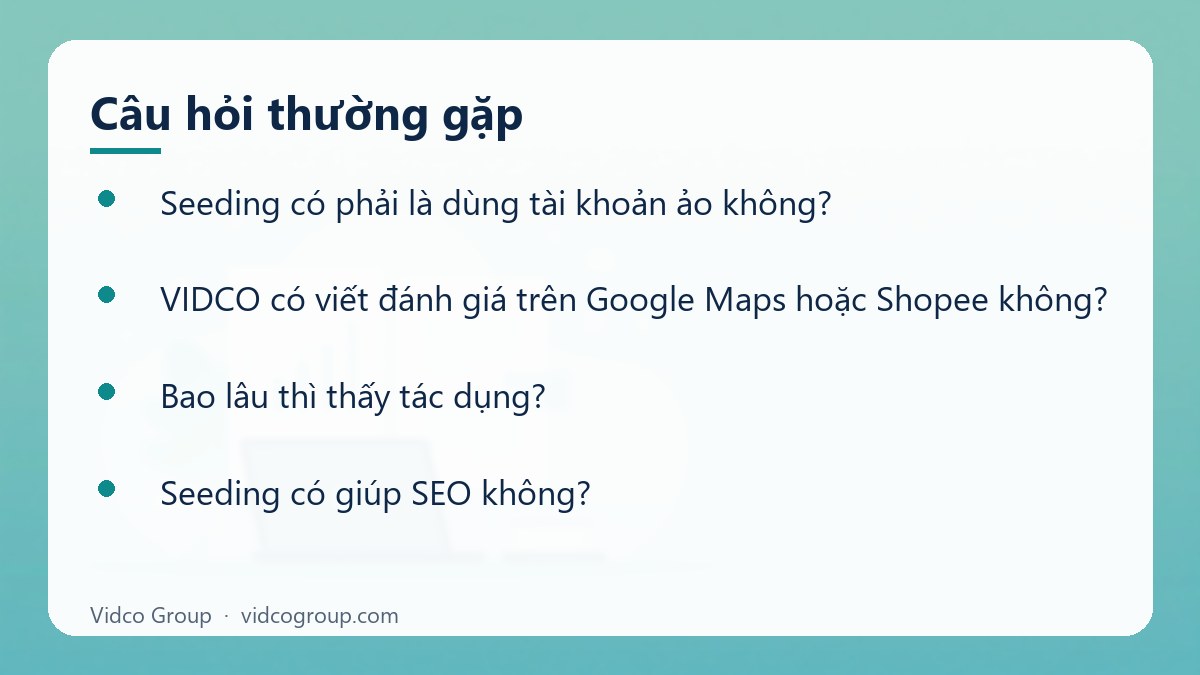 Một số câu hỏi thường gặp về Dịch vụ seeding minh bạch