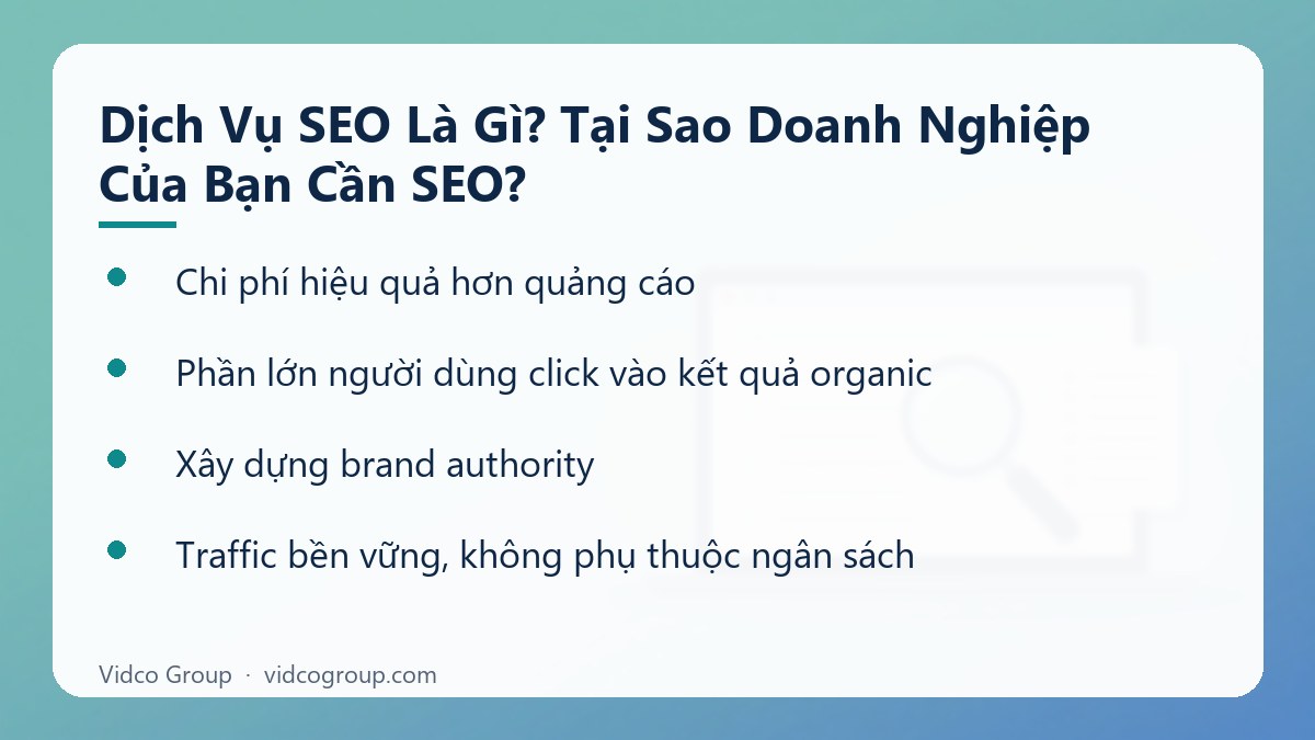 Danh sách: Dịch Vụ SEO Là Gì? Tại Sao Doanh Nghiệp Của Bạn Cần SEO?