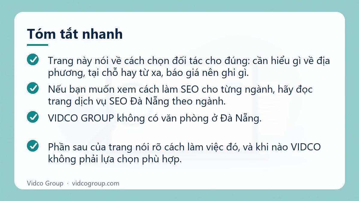 Tóm tắt nhanh: Công ty SEO Đà Nẵng (gồm Quảng Nam, Hội An)