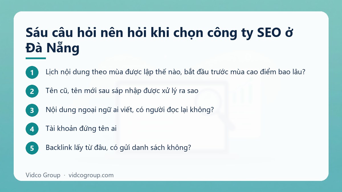 Các bước: Sáu câu hỏi nên hỏi khi chọn công ty SEO ở Đà Nẵng