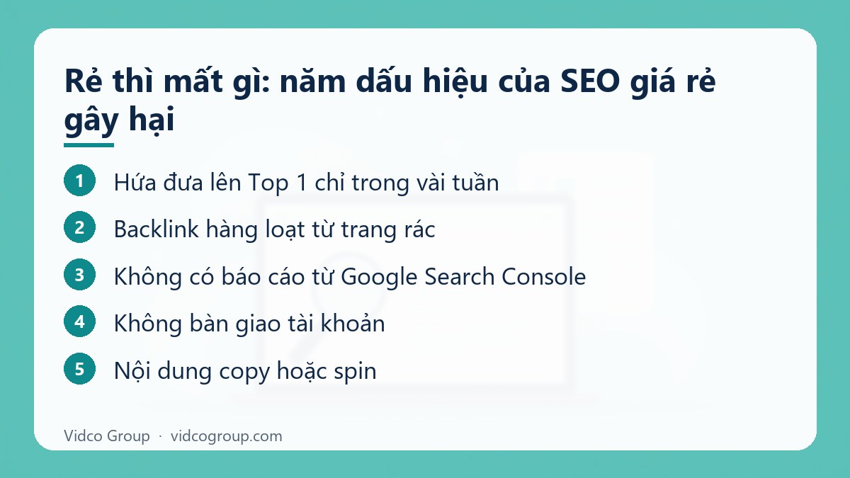 Các bước: Rẻ thì mất gì: năm dấu hiệu của SEO giá rẻ gây hại
