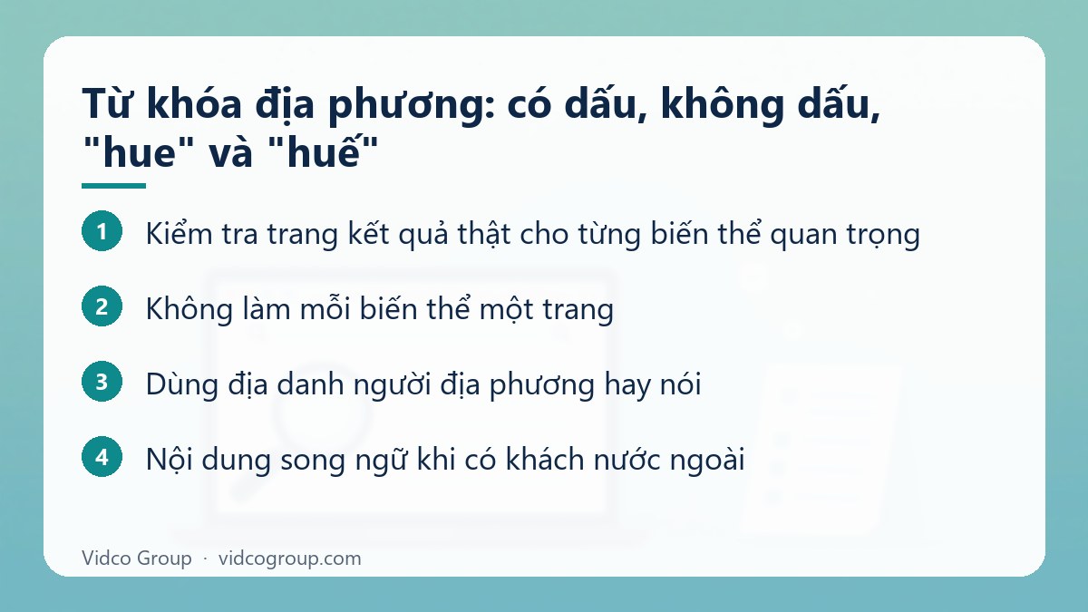 Các bước: Từ khóa địa phương: có dấu, không dấu, "hue" và "huế"