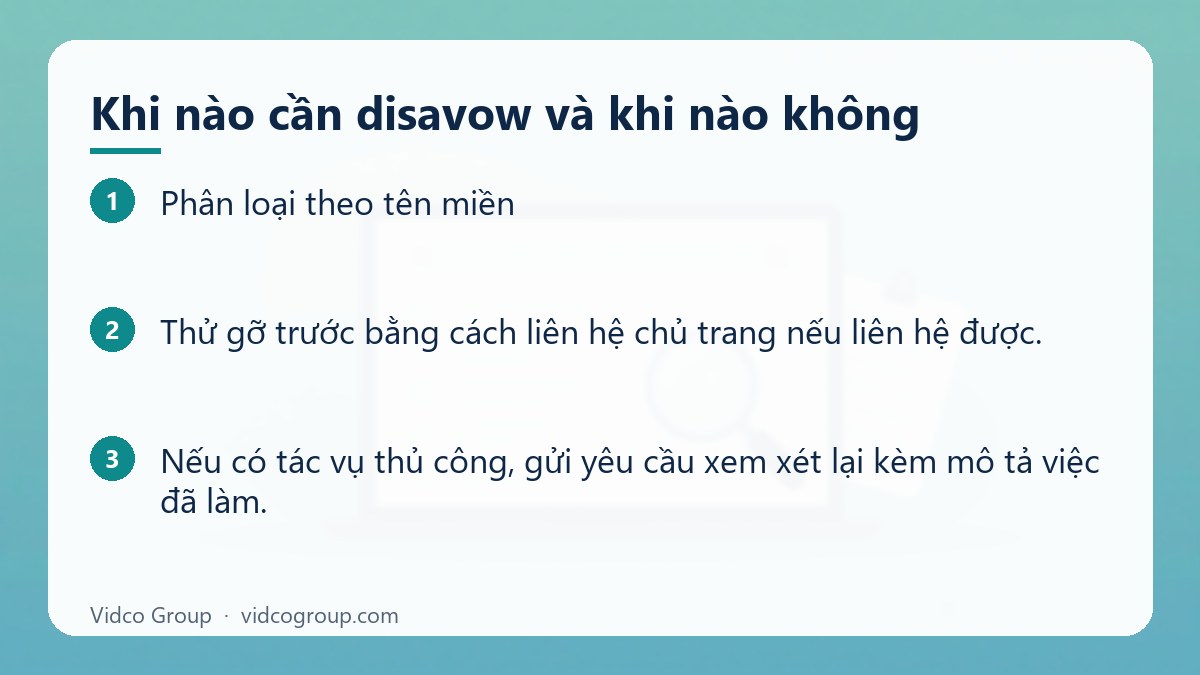 Các bước: Khi nào cần disavow và khi nào không
