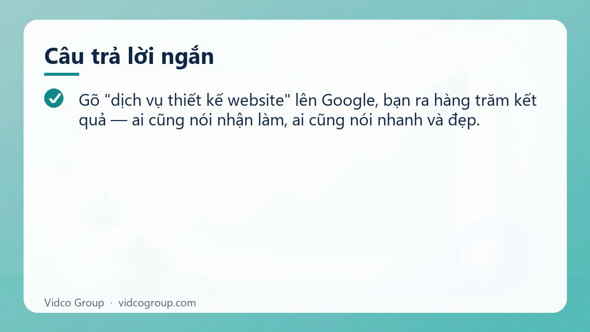 Câu trả lời ngắn: Dịch Vụ Thiết Kế Website Chuyên Nghiệp