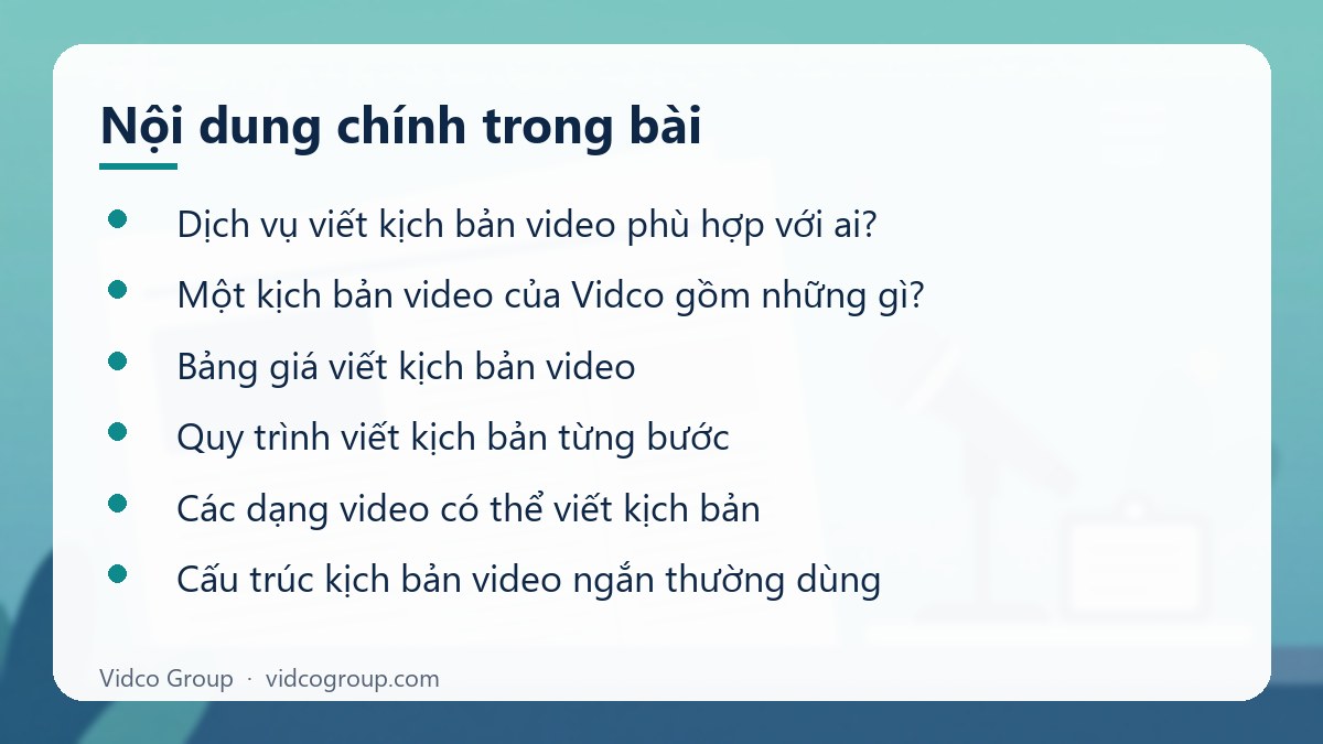 Nội dung chính: Dịch vụ viết kịch bản video từ 2.500.000đ