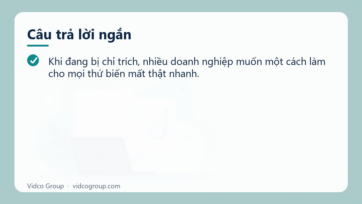 Câu trả lời ngắn: Dịch vụ xử lý khủng hoảng truyền thông