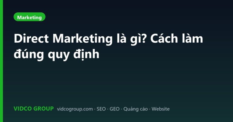 Direct Marketing là gì? Cách làm đúng quy định