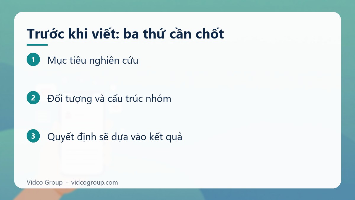 Các bước: Trước khi viết: ba thứ cần chốt