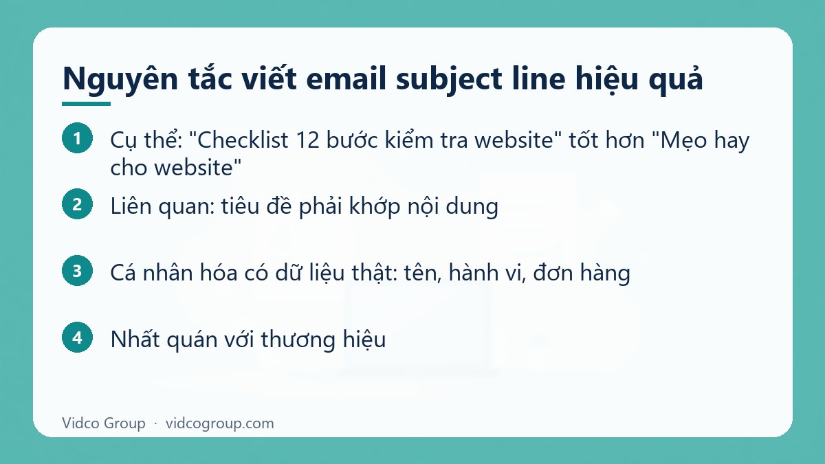 Các bước: Nguyên tắc viết email subject line hiệu quả