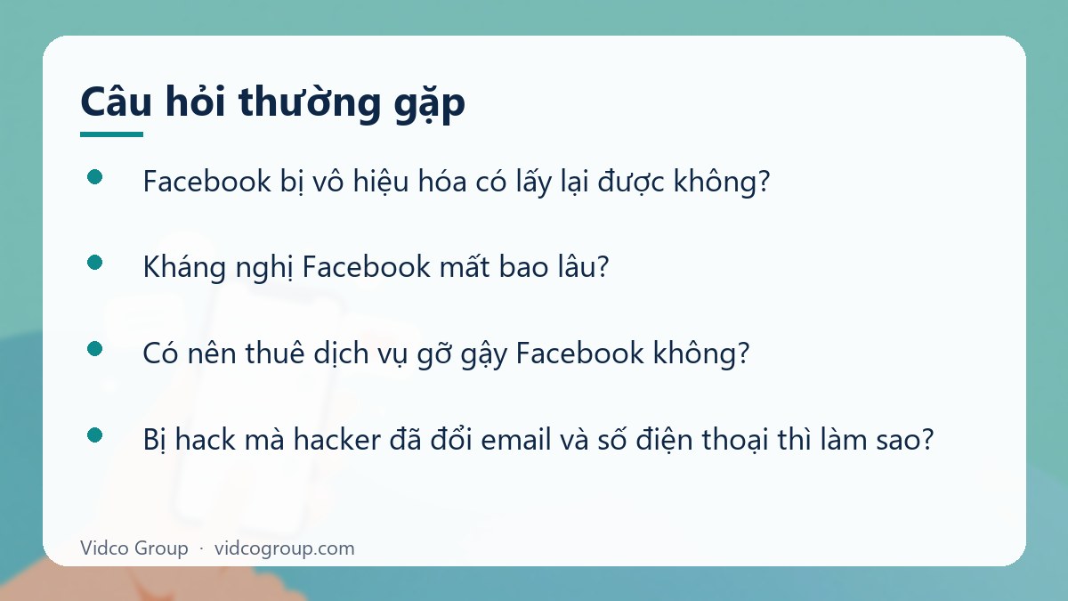 Một số câu hỏi thường gặp về Facebook bị vô hiệu hóa