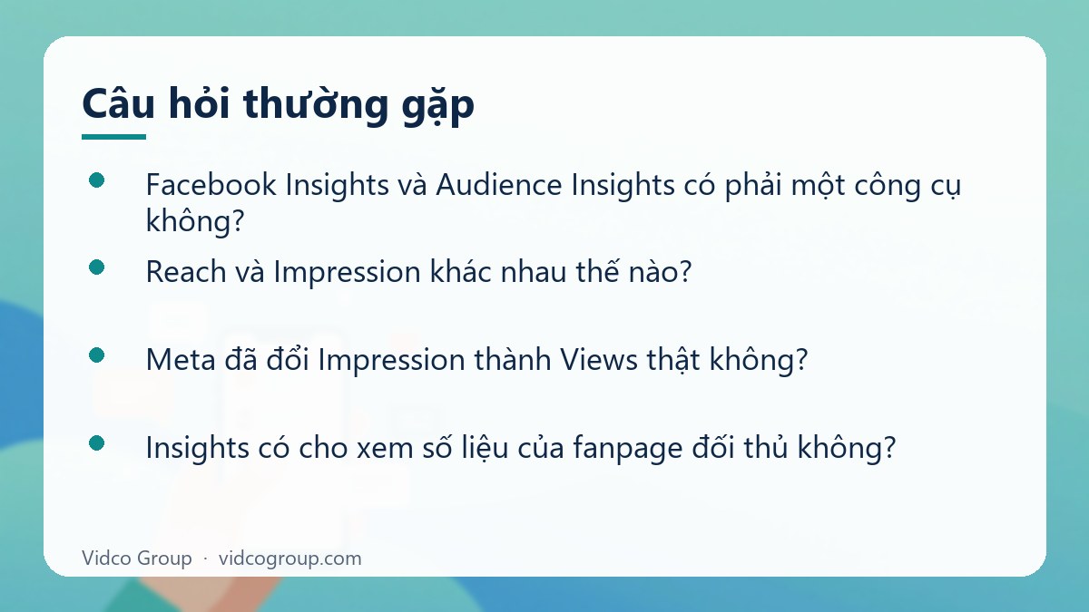 Một số câu hỏi thường gặp về Facebook Insights là gì