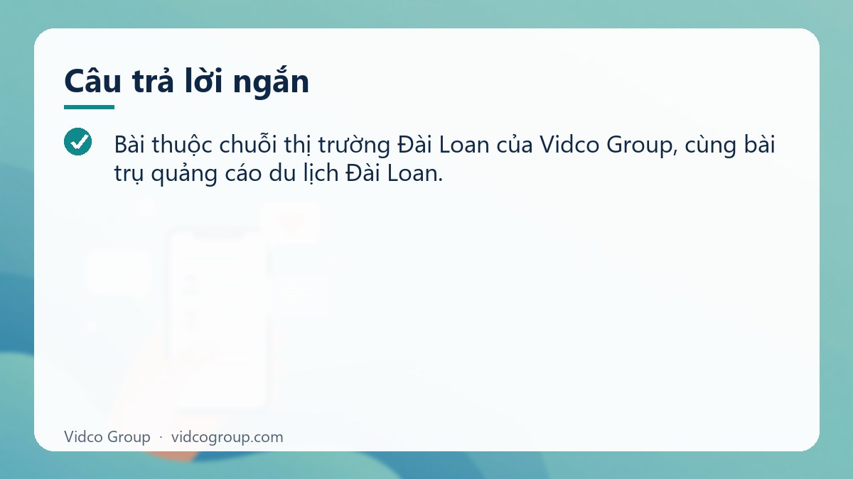 Câu trả lời ngắn: Facebook, Instagram, LINE marketing du lịch Đài Loan