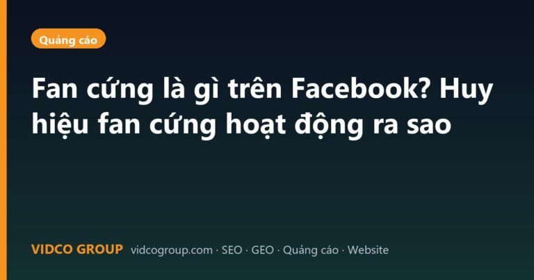 Fan cứng là gì trên Facebook? Huy hiệu fan cứng hoạt động ra sao