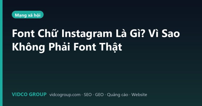 Font Chữ Instagram Là Gì? Vì Sao Không Phải Font Thật