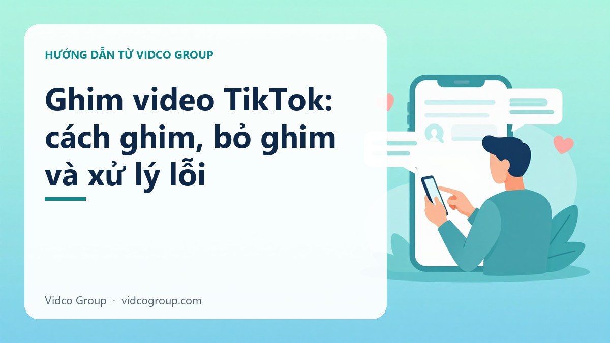 Hình minh họa: Ghim video TikTok: cách ghim, bỏ ghim và xử lý lỗi