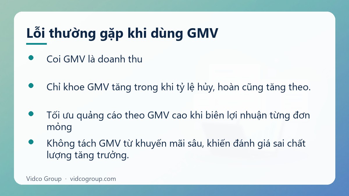 Danh sách: Lỗi thường gặp khi dùng GMV