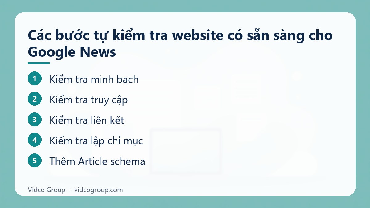 Các bước: Các bước tự kiểm tra website có sẵn sàng cho Google News
