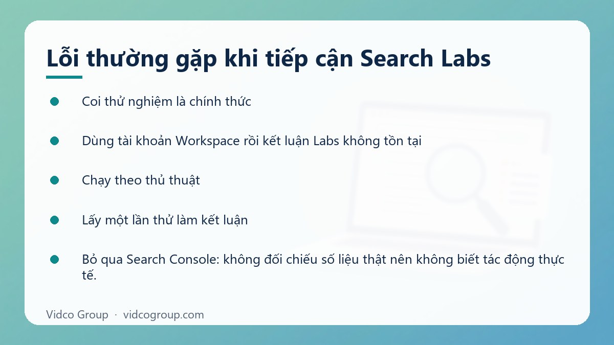 Danh sách: Lỗi thường gặp khi tiếp cận Search Labs