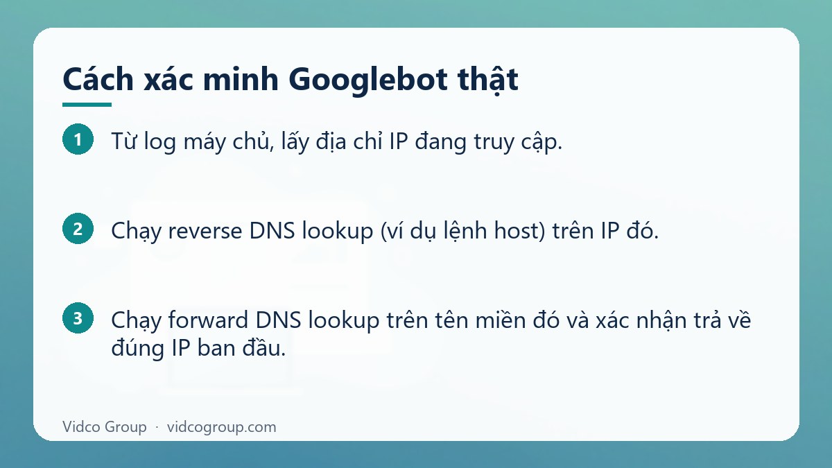 Các bước: Cách xác minh Googlebot thật