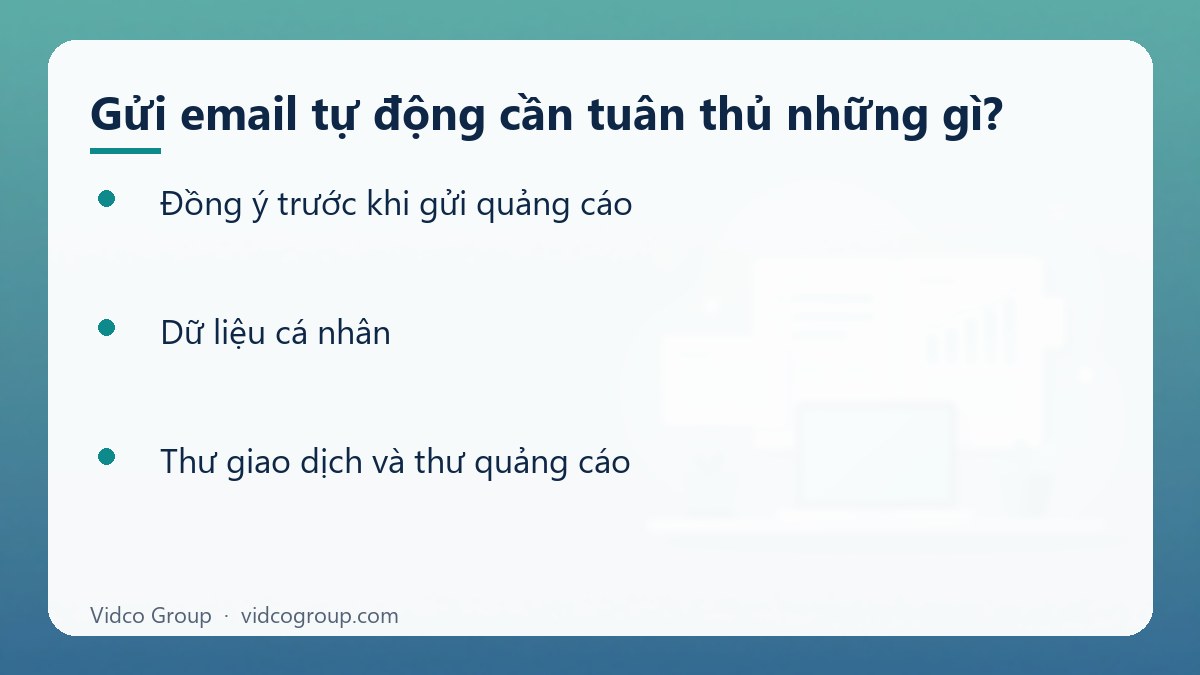 Danh sách: Gửi email tự động cần tuân thủ những gì?