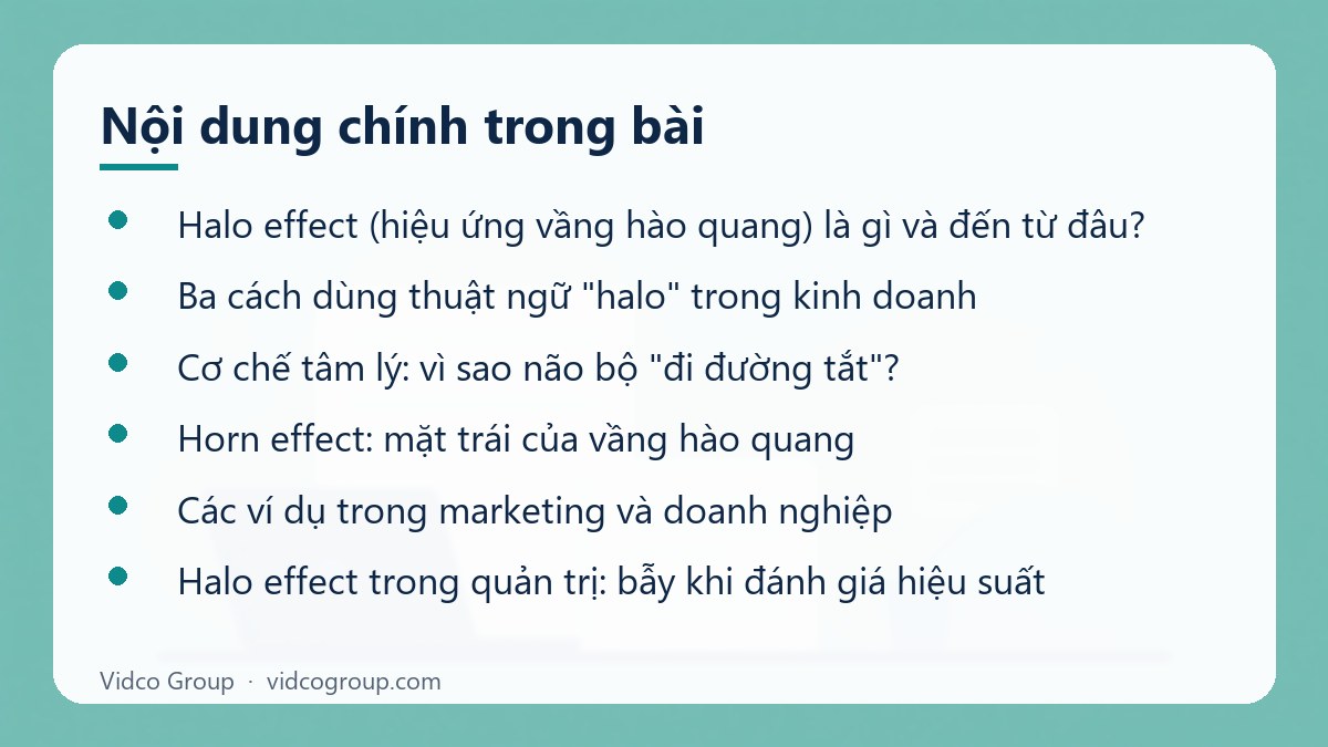 Nội dung chính: Halo effect (hiệu ứng vầng hào quang) là gì