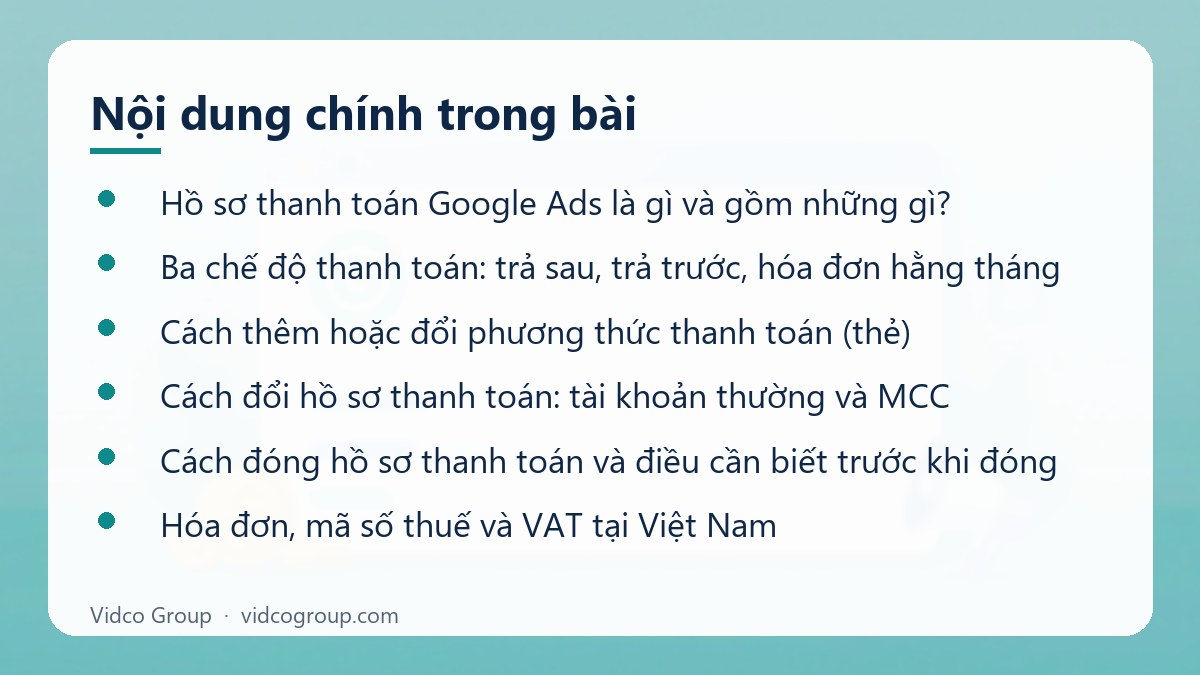Nội dung chính: Hồ sơ thanh toán Google Ads