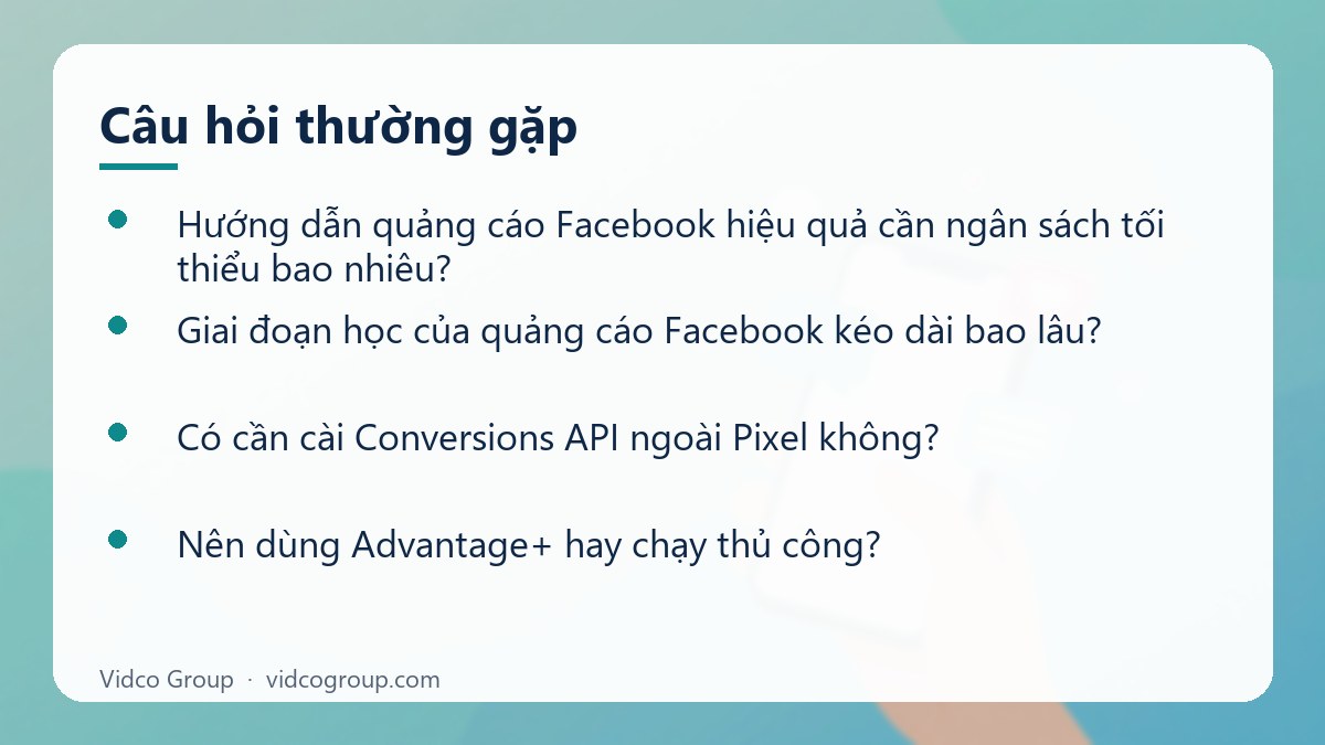 Một số câu hỏi thường gặp về Hướng dẫn quảng cáo Facebook hiệu quả