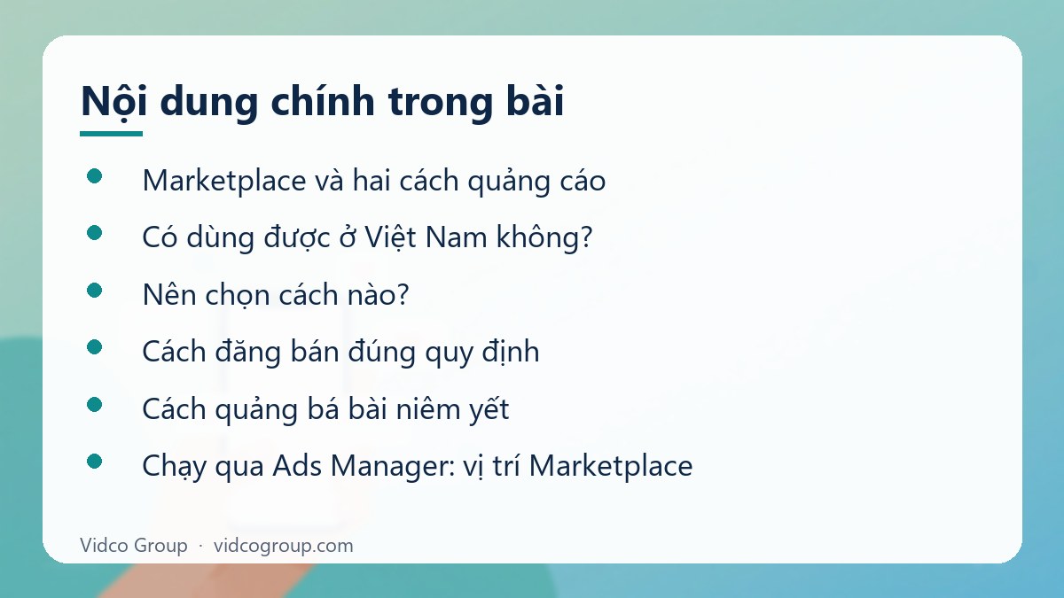 Nội dung chính: Hướng dẫn quảng cáo Facebook Marketplace đúng quy định