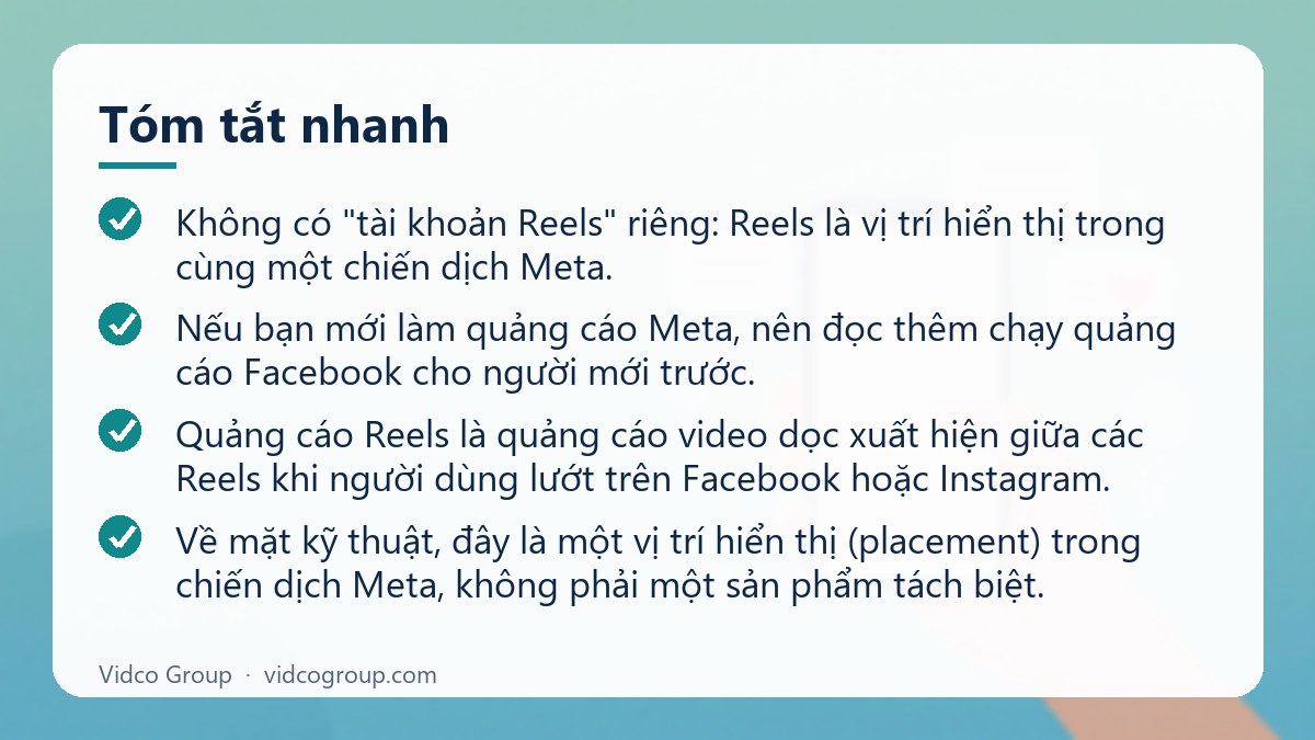 Tóm tắt nhanh: Hướng dẫn quảng cáo Facebook Reels, Instagram Reels