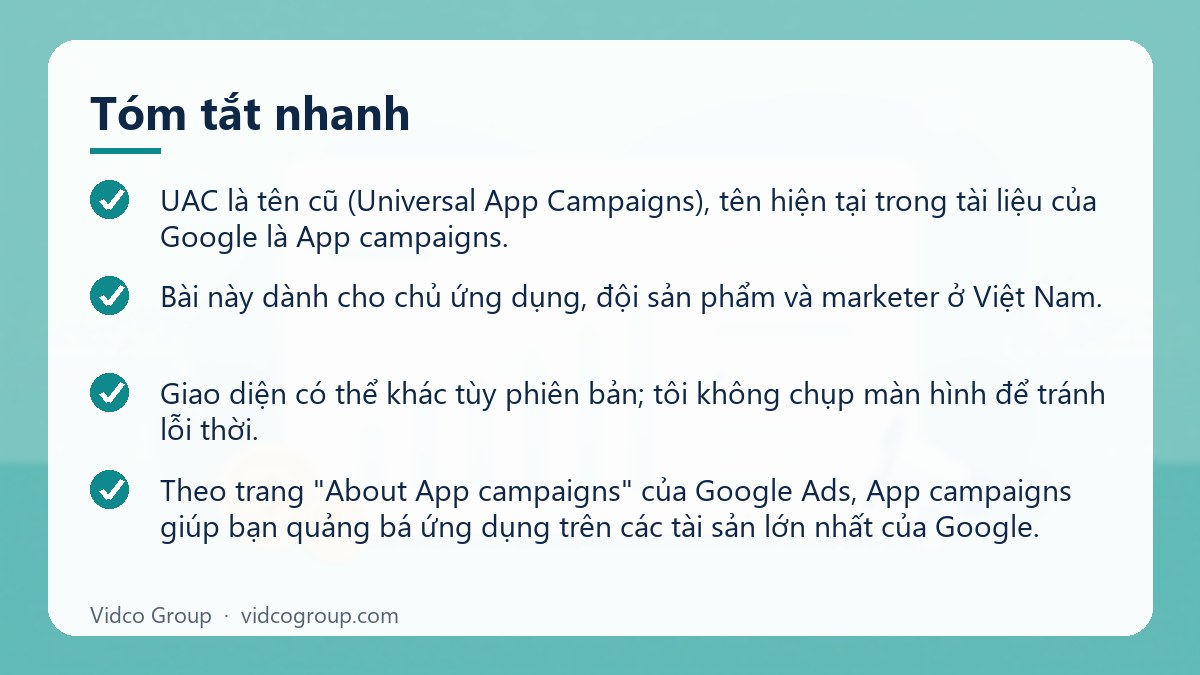 Tóm tắt nhanh: Hướng dẫn quảng cáo Google App campaigns (UAC) cho app
